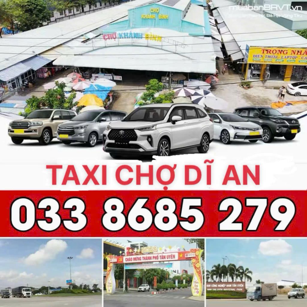 Taxi Chợ Dĩ An Bình Dương 0338685279