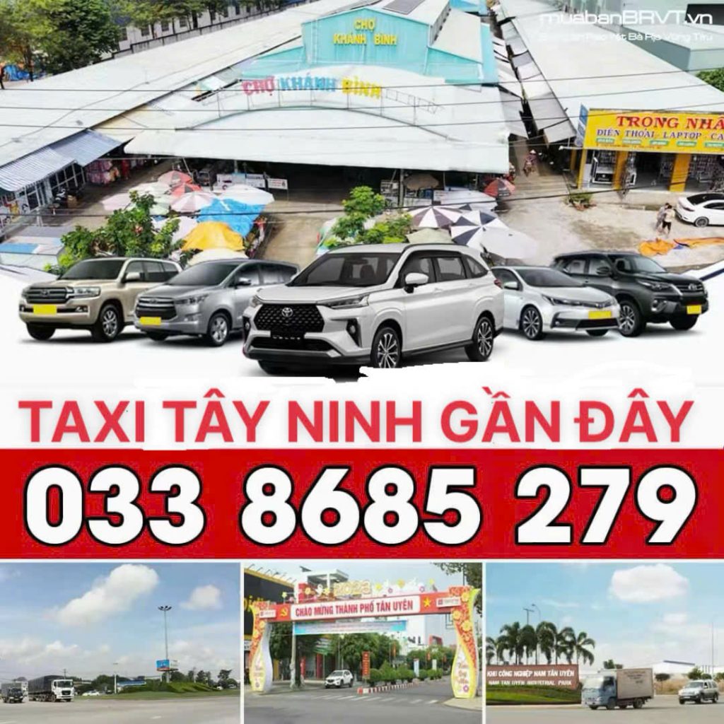 Taxi Tây Ninh Gần Nhất 0338685279