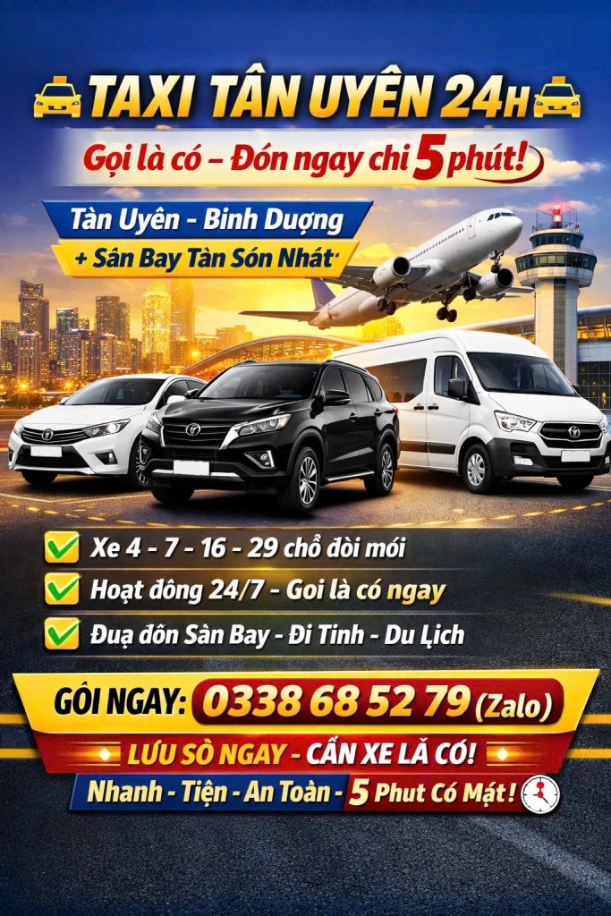 Taxi Tân Uyên 24h 0338 68 52 79