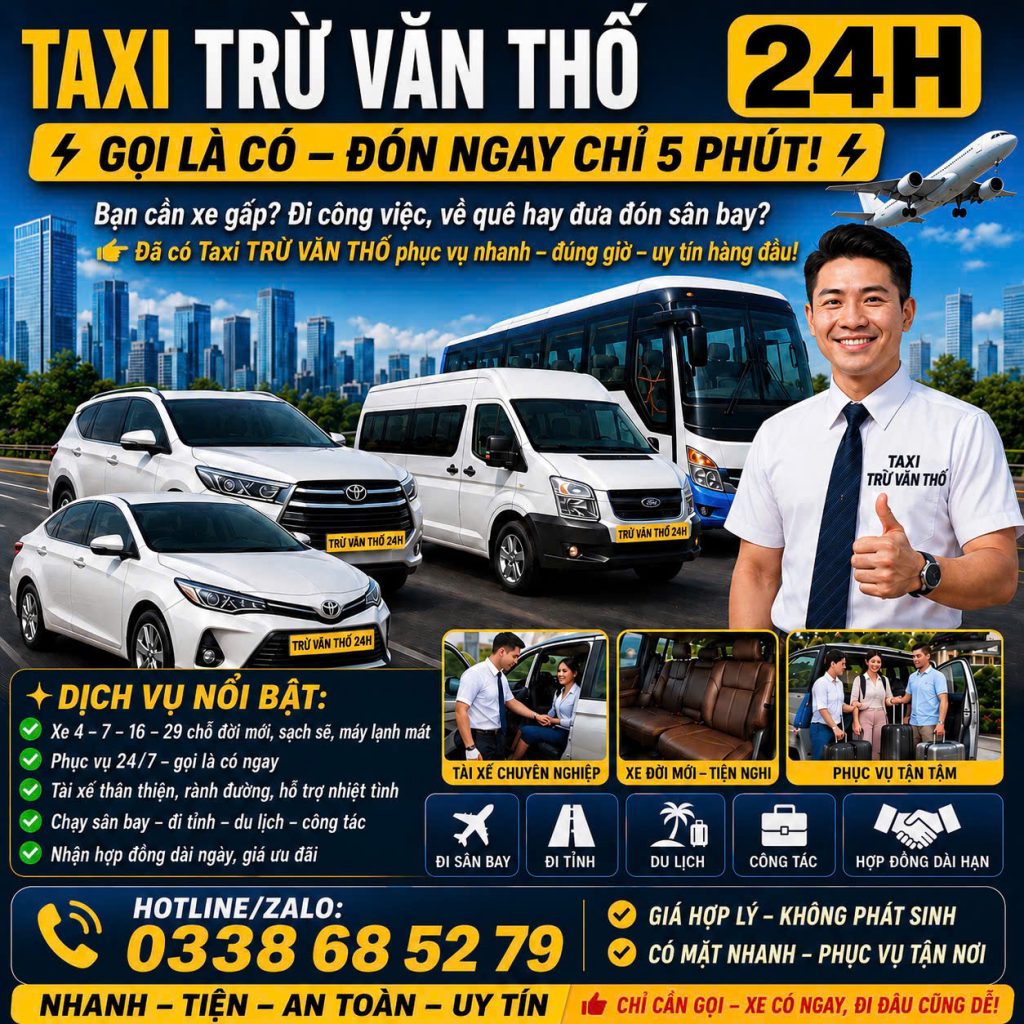 Taxi Trừ Văn Thố 24h 0338 68 52 79