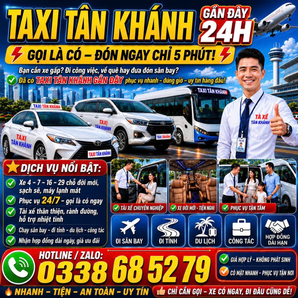 Taxi Tân Khánh Gần Đây 0338685279