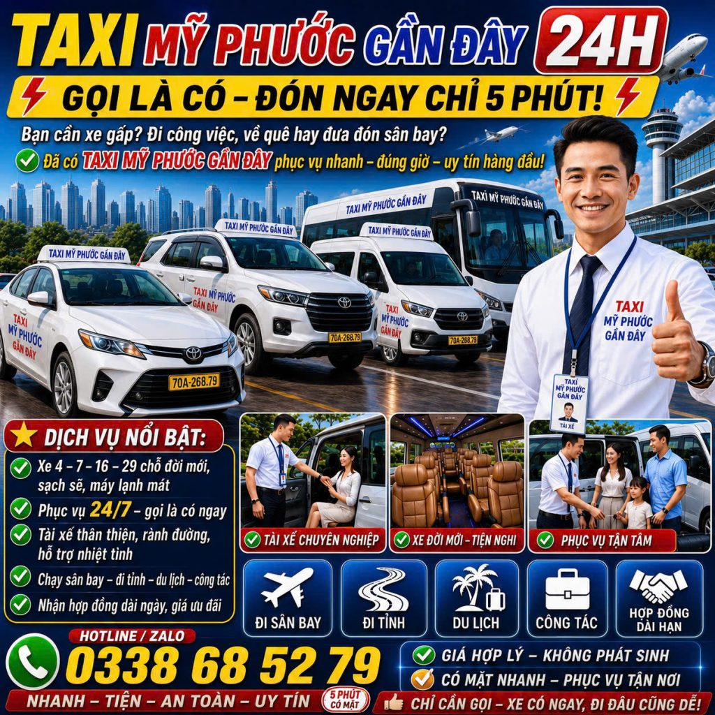 Taxi Mỹ Phước Gần Đây 0338685279