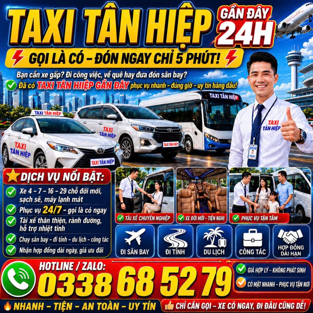 Taxi Tân Hiệp Gần Đây 0338685279
