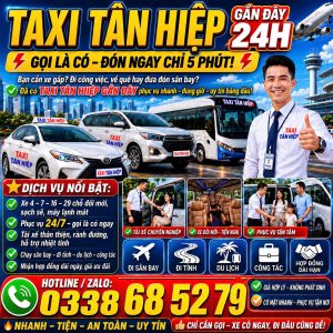 Taxi Tân Hiệp Gần Đây 0338685279