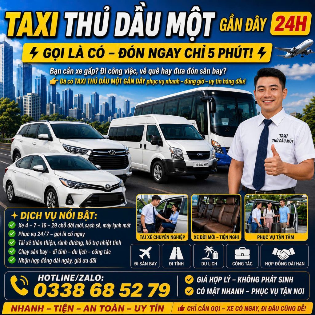 Taxi Thủ Dầu Một Gần Đây 0338685279