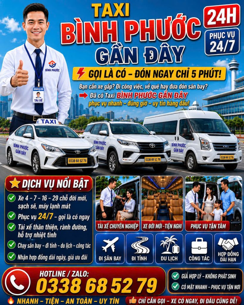 Taxi Bình Phước Gần Đây 0338 68 52 79