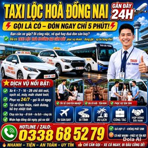 Taxi Lộc Hòa Đồng Nai Gần Đây 0338 68 52 79