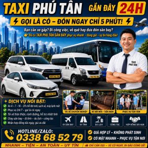 Taxi Phú Tân Gần Đây 24h 0338685279