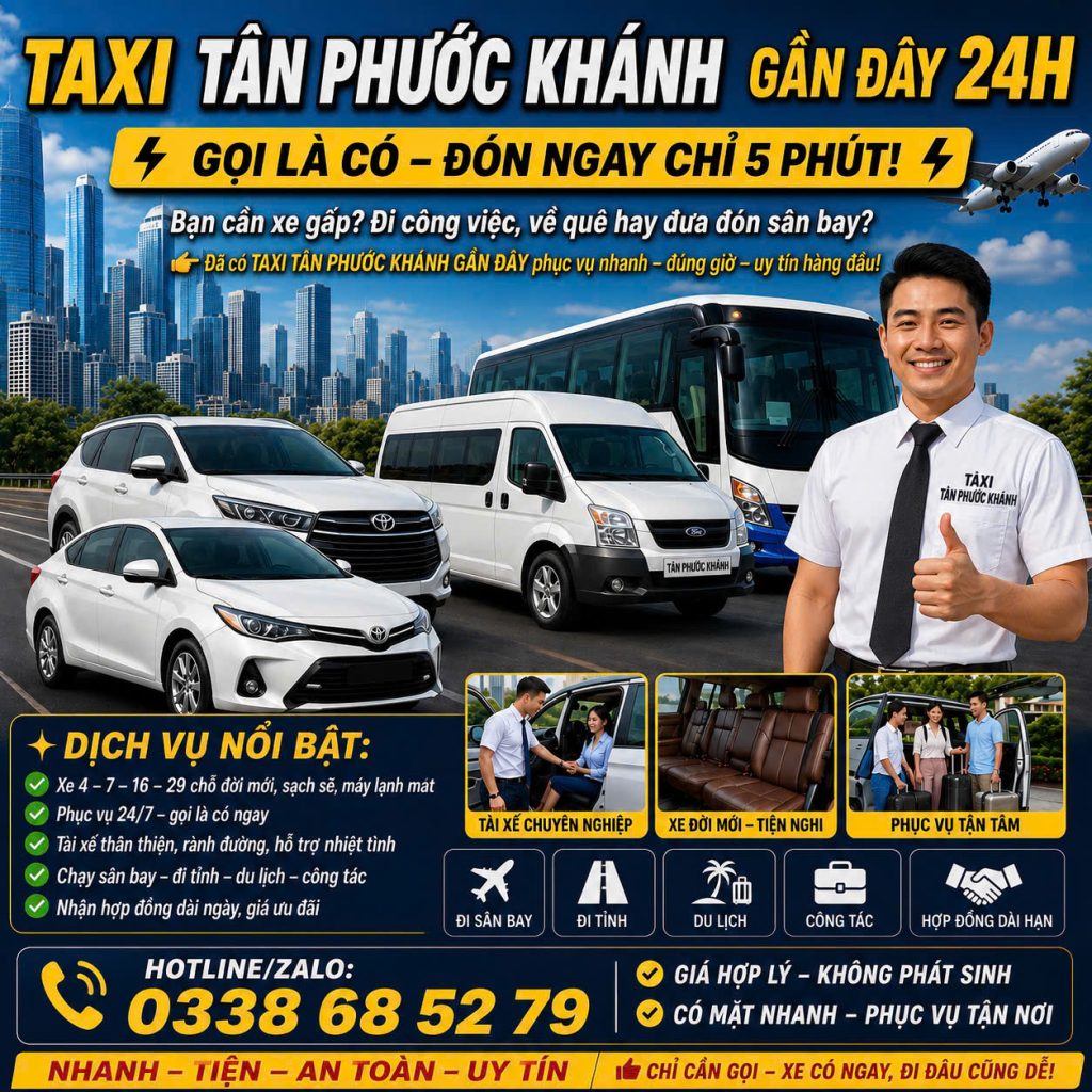 Taxi Tân Phước Khánh Gần Đây 24h 0338685279