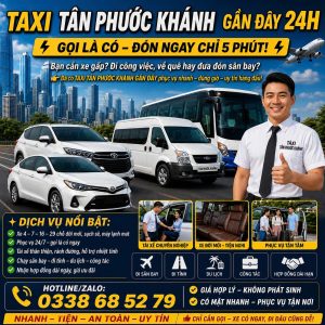 Taxi Tân Phước Khánh Gần Đây 24h 0338685279