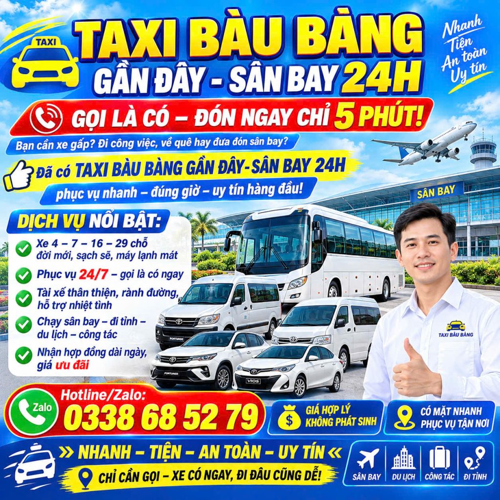 Taxi Bàu Bàng Gần Đây Sân Bay 0338685279