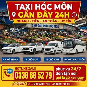 Taxi Hóc Môn Gần Đây 24h 0338685279
