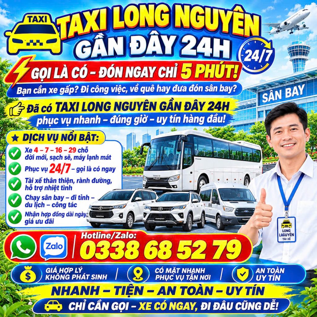Taxi Long Nguyên Gần Đây 247 0338685279