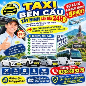 Taxi Bến Cầu Tây Ninh Gần Đây 24h 0338685279