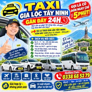 Taxi Gia Lộc Tây Ninh Gần Đây 24h 0338685279