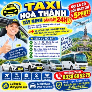 Taxi Hòa Thành Tây Ninh Gần Đây 24h 0338685279