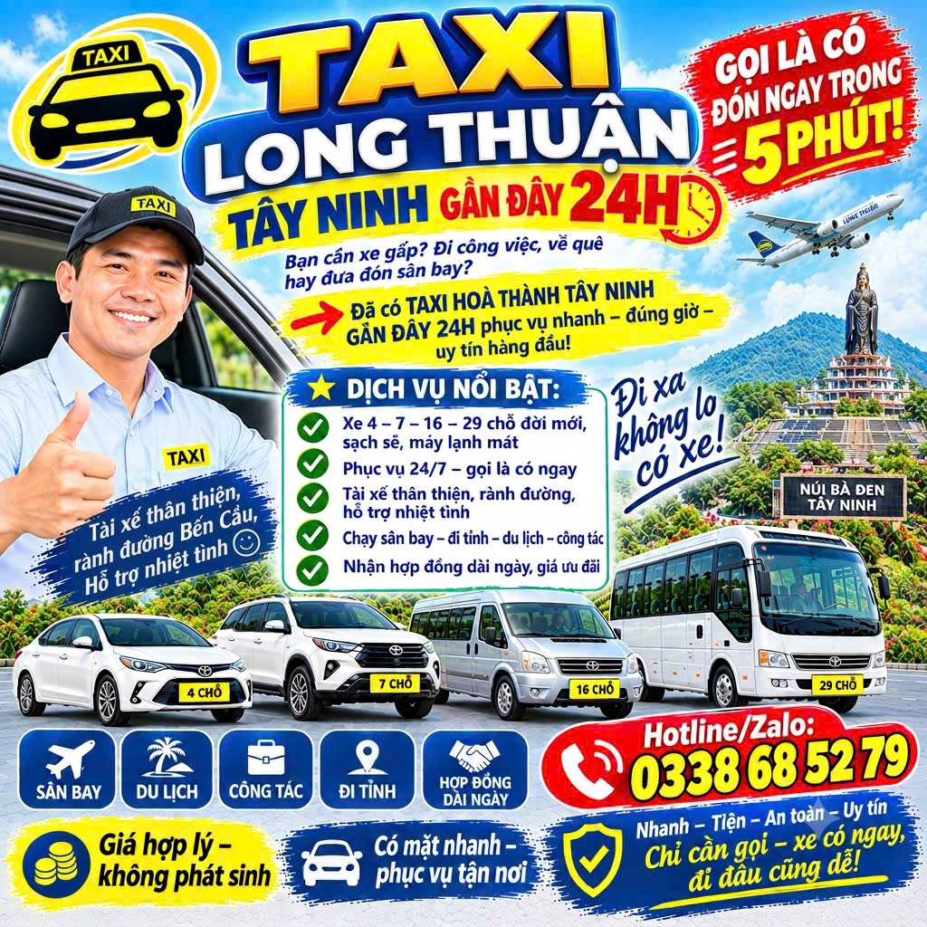 Taxi Long Thuận Tây Ninh Gần Đây 24h 0338685279