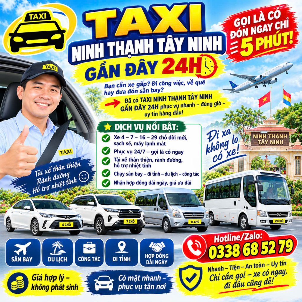 Taxi Ninh Thạnh Tây Ninh Gần Đây 24h 0338685279