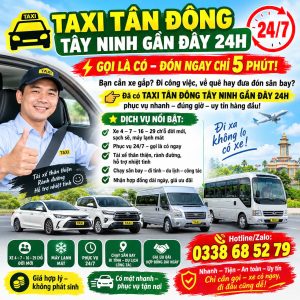 Taxi Tân Đông Tây Ninh 24h 0338685279