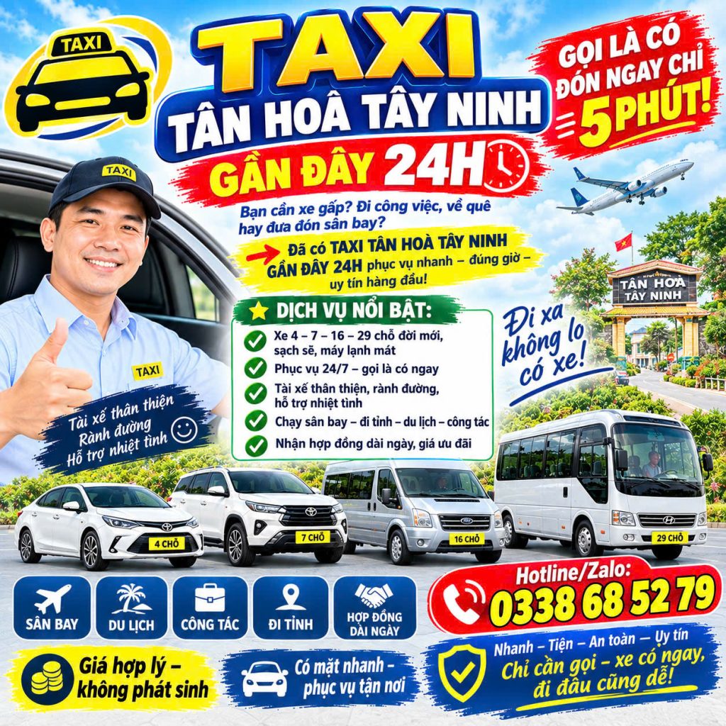Taxi Tân Hòa Tây Ninh Gần Đây 24h 0338685279