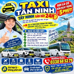 Taxi Tân Ninh Tây Ninh Gần Đây 24h 0338685279
