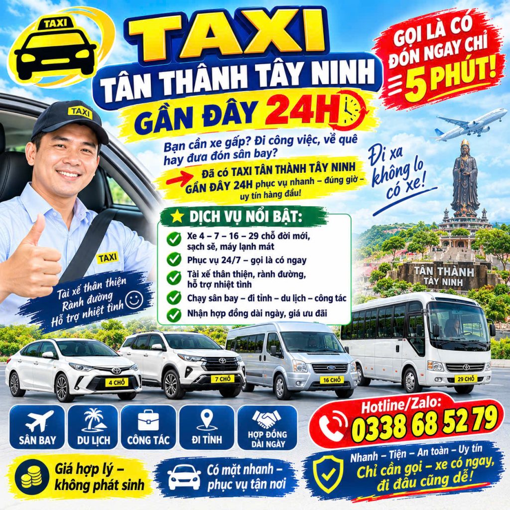 Taxi Tân Thành Tây Ninh Gần Đây 24h 0338685279