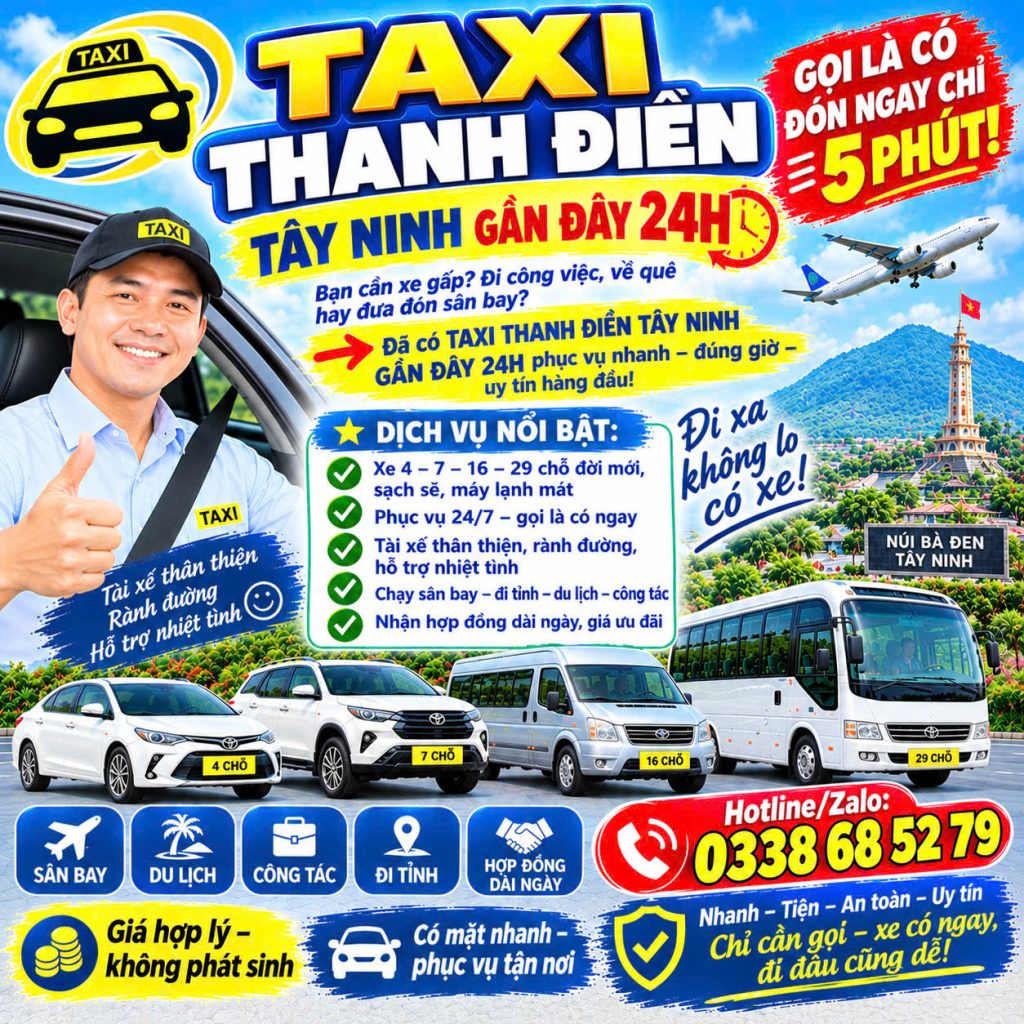 Taxi Thanh Điền Tây Ninh Gần Đây 24h 0338685279